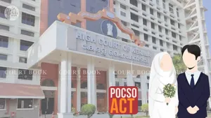 Marriage Under Muslim Personal Law Cannot Shield Man from POCSO Prosecution for Sex with Minor Wife: Kerala High Court
